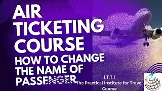 Air Ticketing Course | Travel Tourism Course | GDS Galileo Training | Galileo GDS tutorial | GDS