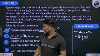 Hyperconjugation: It is delocalisation of sigma electron with p-orbital. Also known as \(\sigma,....