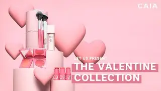 INTRODUCING CAIA VALENTINE'S COLLECTION - 15 NEW PRODUCTS