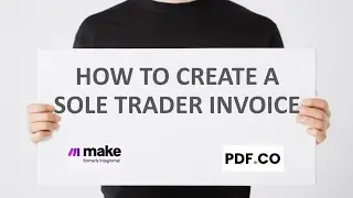 Create a Sole Trader Invoice in Australia using PDF.co and Make