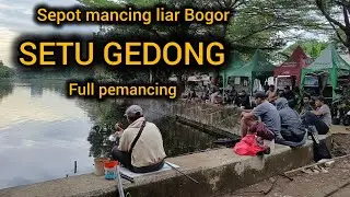 SPOT MANCING LIAR BOGOR INI SELALU RAME,SETU BEKANG/GEDONG 