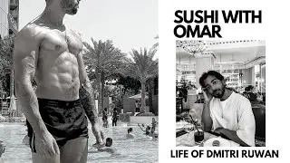 Sushi with my Personal Trainer | Life of Dmitri Ruwan S07 #dubailife