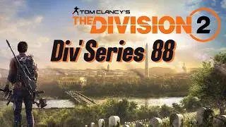 The Division 2 - Jefferson Plaza [Div'Series #88]