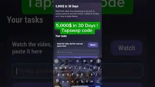 5,000$ in 30 Days | Tapswap code || tapswap code | 5,000$ in 30 Days #tapswapcode #crypto