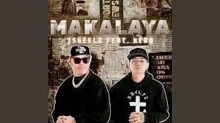 MAKALAYA (feat. Hero)