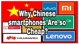 Why Chinese Smartphones are So Cheap🤔?