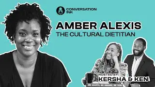 Conversation Ink Episode 3:  Amber Alexis 