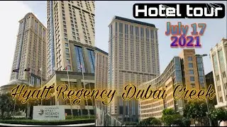 5 Star Stay at Luxurious Hyatt Regency Dubai Creek Height | With People