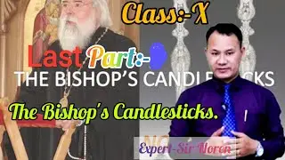 The Bishop's Candlesticks. Last Part.
