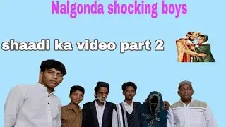 Shaadi ka video part 2 😍