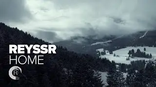 PROGRESSIVE TRANCE: REYSSR - Home (Music Video)