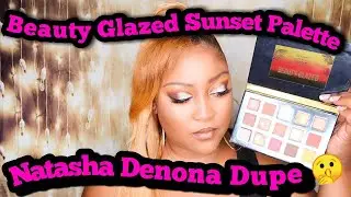 Natasha Denona Sunset Palette Dupe 💋