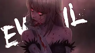 8 Graves - Evil (Lyrics/NV) | Daycore/Slowed