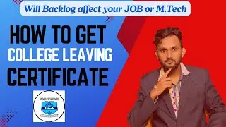 🎓 How to Get Your College Leaving Certificate? Will a Backlog Cost You Your M.Tech or Job? 🤔 #makaut