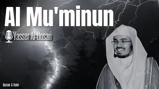 Al Mu'minin | Yasser Al-Dosari | Rain