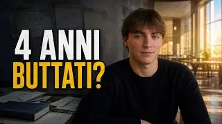 Università: HO BUTTATO 4 Anni...