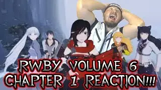 ALL ABOARD THE HYPE TRAIN!!! RWBY Volume 6 Chapter 1 Reaction