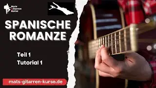 Spanische Romanze Teil 1 - Tutorial 1