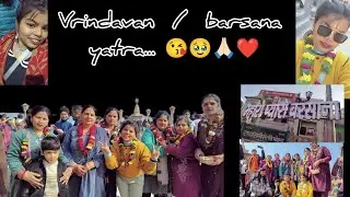 Mathura/Vrindavan/Barsana 🥹🙏🏻❤️ #barsana #minivlog #vlog #instagram #youtube #vrindavan #kalpana 