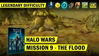 HALO WARS &mdash; МИССИЯ 9 &mdash; ПОТОП &mdash; ЛЕГЕНДАРНОЕ ЗОЛОТО &mdash; 4K 60 FPS