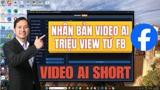 C&Aacute;CH L&Agrave;M VIDEO AI SHORT TRIỆU VIEW FACEBOOK - YOUTUBE - TIKTOK KIẾM TIỀN NHANH CH&Oacute;NG P1