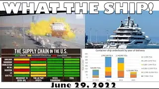 What the Ship! Supply Chain; Containerships; Chlorine Explosion; Jones Act & US Seizes a Yacht