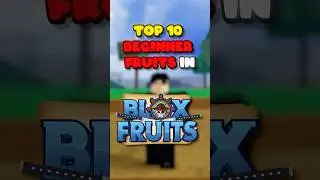 Top 10 Beginner Fruits in Blox Fruits UPDATED #bloxfruits #bloxfruit