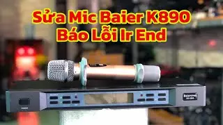 Repair Baier K890 Mic, Ir End Error, No Sound