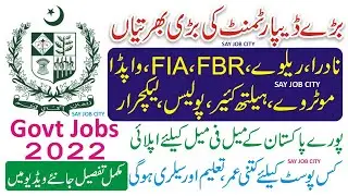 Today New Govt Department Jobs 2022 - Latest Govt Jobs Update Pakistan - Jobs in Govt Vacancies 2022