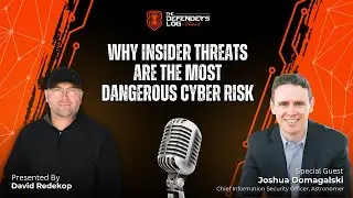 The Hard Truth About Insider Threats: Can We Really Stop Them? | Joshua Domagalski | Defender&rsquo;s Log