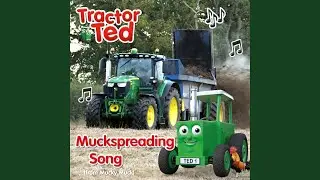 Muckspreading Song (From Mucky Muck)