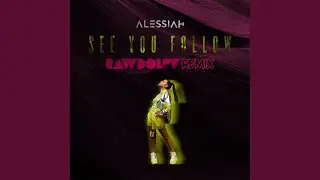 See You Follow (Rawdolff Remix)
