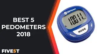 Best 5 Pedometers 2018