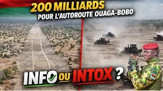 Burkina Faso : 200 milliards pour financer l'autoroute Ouaga-Bobo, info ou intox ?