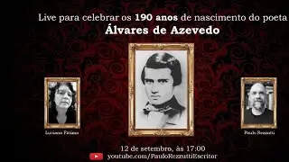 190 anos de nascimento do poeta Álvares de Azevedo