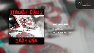Tribal Dubs - Yeah Man [Deep Dubstep]