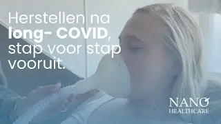 Herstellen na long covid, stap voor stap vooruit.