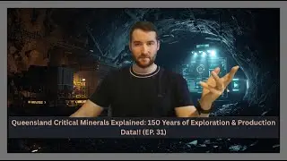 Queensland Critical Minerals Explained: 150 Years of Exploration & Production Data Analysis!