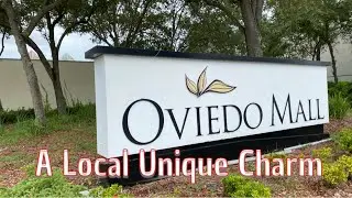 Oviedo Mall Oviedo Florida - July 2020 Visit