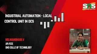 LOCAL CONTROL UNIT IN DCS I INDUSTRIAL AUTOMATION I SNS INSTITUTIONS