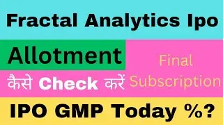 Fractal Analytics IPO | Fractal Analytics IPO GMP Today | IPO Allotment Chances