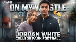 On My Whistle Podcast | Ft. College Park CB and Columbia-Commit Jordan White