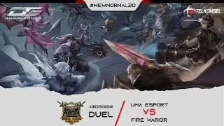 #NEWNORMAL20 : MLTM DUEL UMA ESPORT vs FIRE WARIOR