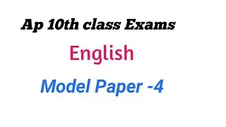 Ap 10th Class English Model paper For pre Final Exam 2022| Ap 10th class English paper For pre Final