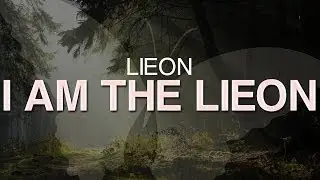 Lieon - I Am The Lieon [FREE]