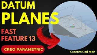 Fast Features - Feature 13 : Datum Planes | Creo Parametric