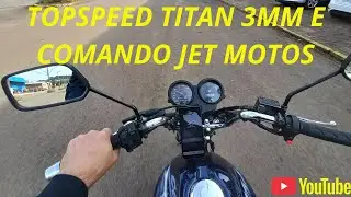 Topspeed 147 km/h em Reta Titan 125 3mm com Comando Vigarista JET MOTOS