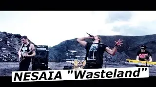 NESAIA - Wasteland (Official Music Video) | www.pitcam.tv