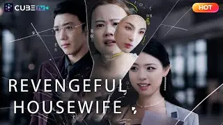 He Took My Millions, Then Pushed Me Off a Cliff with His Mistress, My Best Friend | CubeTV