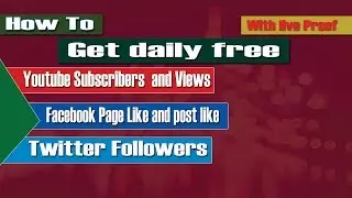 get daily 1000+ free subscribers ! views ! page like ! followers with social fan ! bangla tutorial